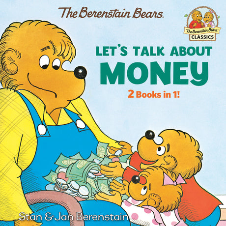 Let's Talk about Money (Berenstain Bears) -- Stan Berenstain, Paperback
