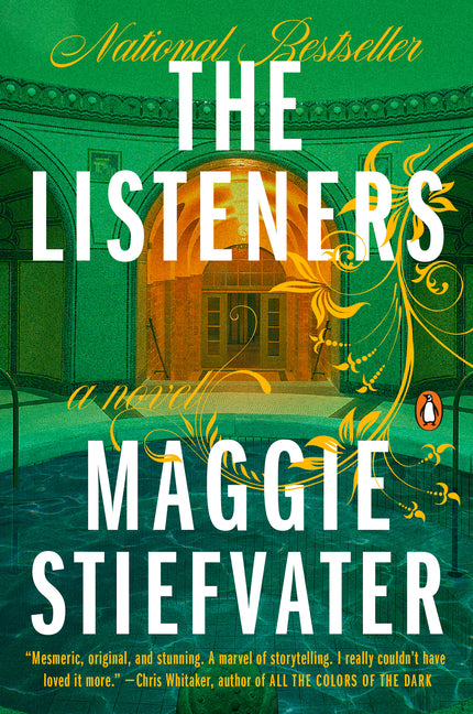 The Listeners -- Maggie Stiefvater, Paperback