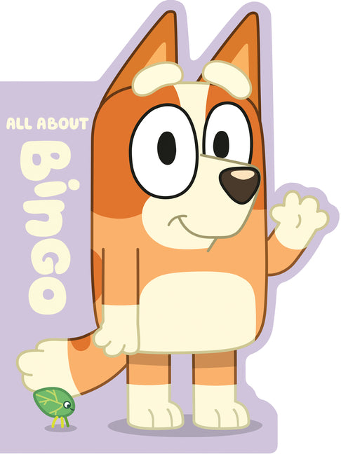 Bluey: All about Bingo -- Penguin Young Readers Licenses, Board Book