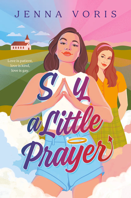 Say a Little Prayer -- Jenna Voris, Paperback