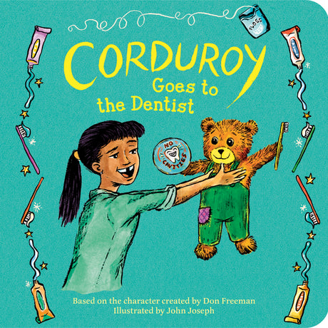Corduroy Goes to the Dentist -- Don Freeman, Board Book