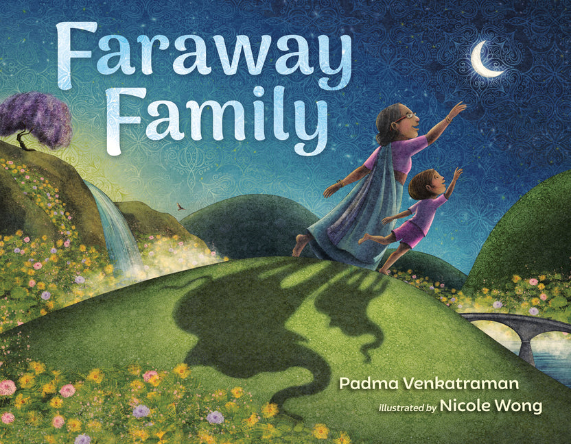 Faraway Family -- Padma Venkatraman, Hardcover