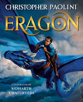 Eragon: The Illustrated Edition -- Christopher Paolini, Hardcover