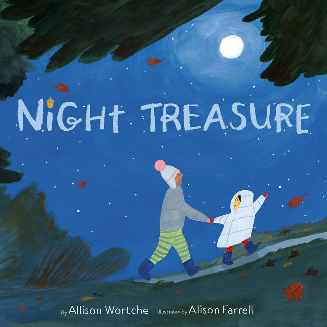 Night Treasure -- Allison Wortche, Hardcover