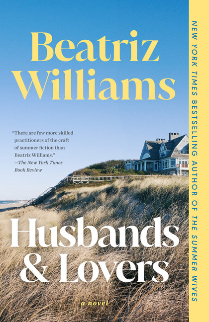 Husbands & Lovers -- Beatriz Williams, Paperback