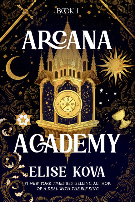 Arcana Academy -- Elise Kova, Paperback
