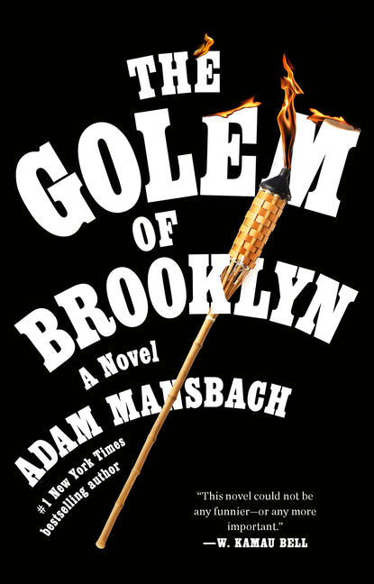 The Golem of Brooklyn -- Adam Mansbach, Paperback
