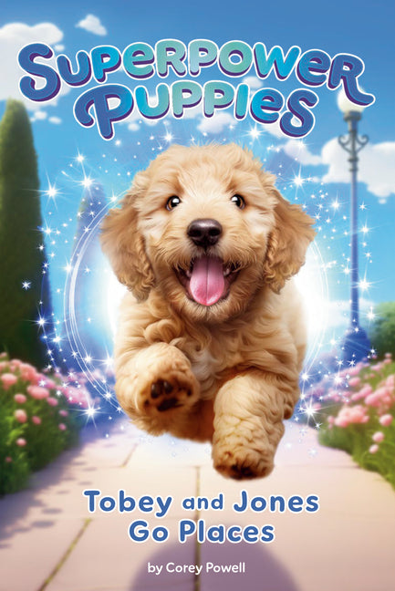 Tobey and Jones Go Places #4 -- Corey Powell, Paperback