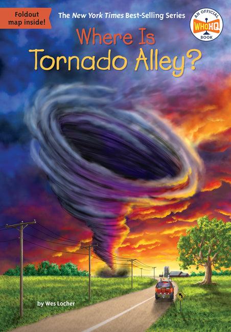 Where Is Tornado Alley? -- Wes Locher, Paperback