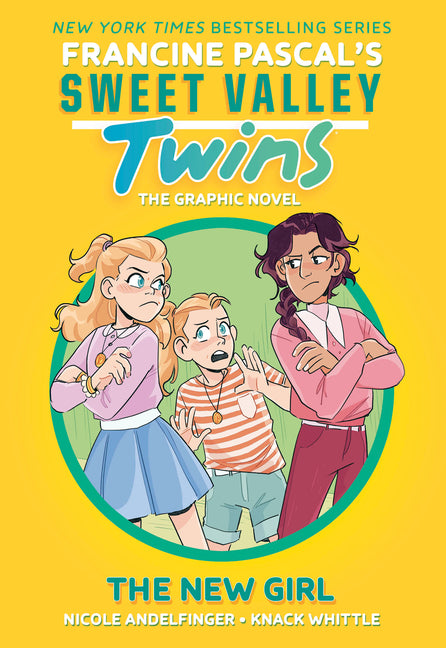 Sweet Valley Twins: The New Girl: (A Graphic Novel) -- Francine Pascal, Hardcover
