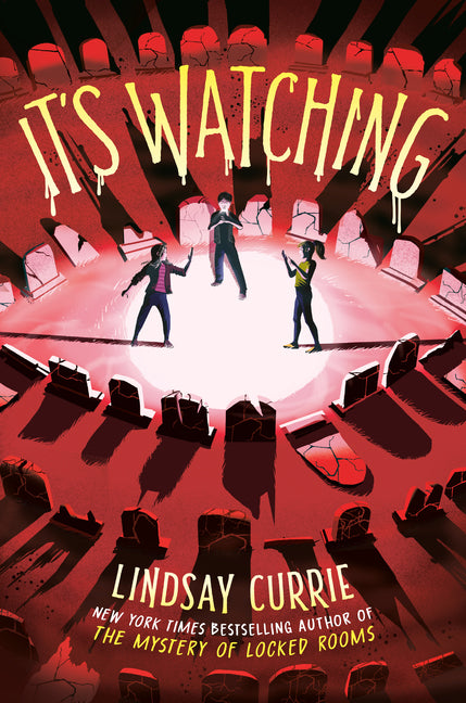 It's Watching -- Lindsay Currie, Paperback