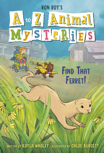 A to Z Animal Mysteries #6: Find That Ferret! -- Ron Roy, Library Binding