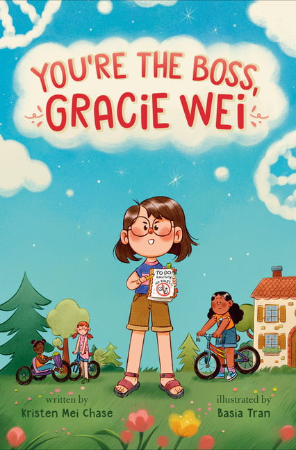 Gracie Wei #2: You're the Boss, Gracie Wei -- Kristen Mei Chase, Hardcover
