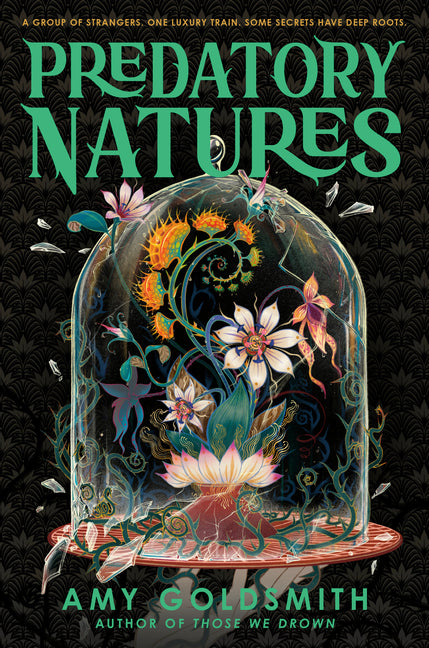 Predatory Natures -- Amy Goldsmith, Hardcover