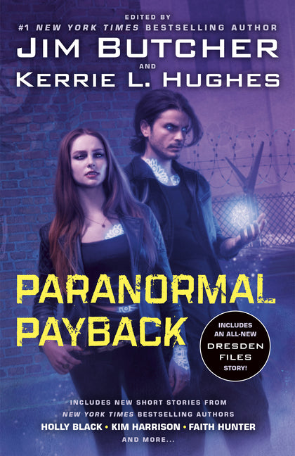 Paranormal Payback -- Jim Butcher, Paperback