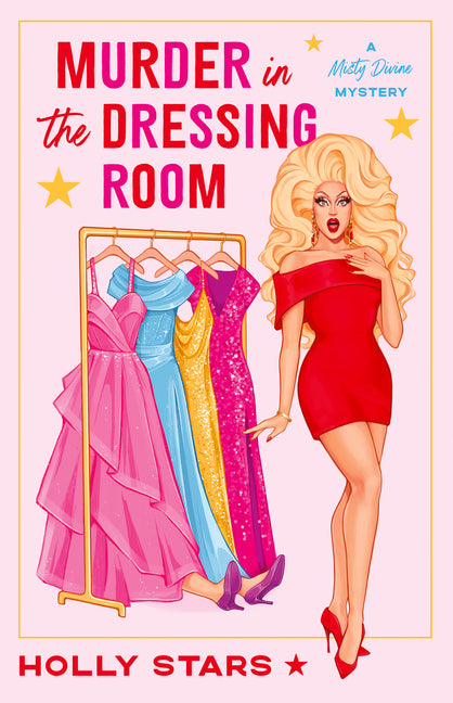 Murder in the Dressing Room -- Holly Stars, Paperback