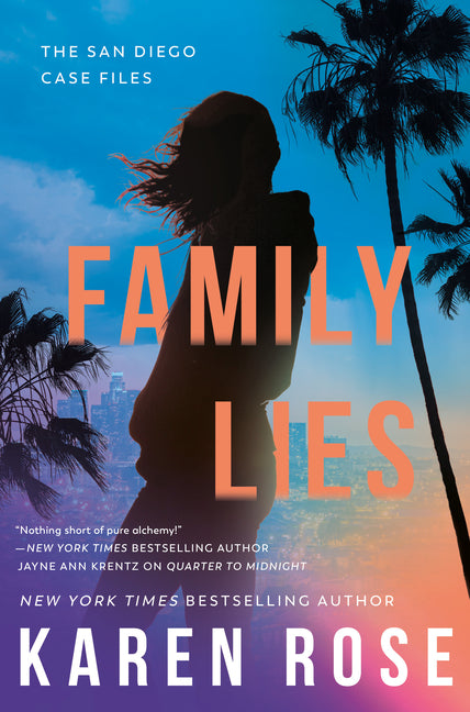 Family Lies -- Karen Rose, Hardcover