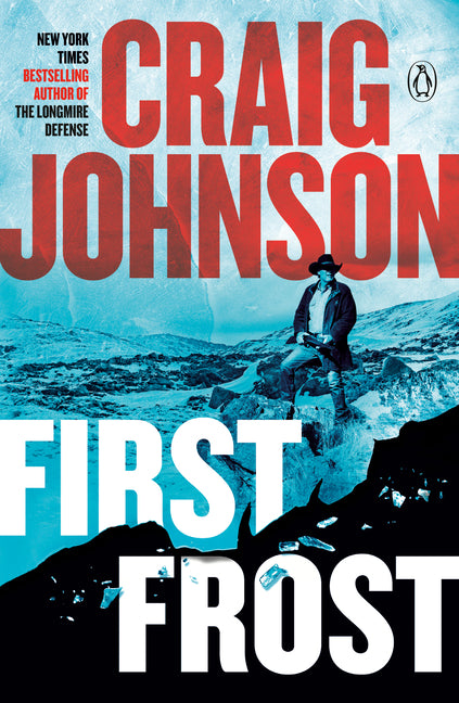 First Frost: A Longmire Mystery -- Craig Johnson, Paperback