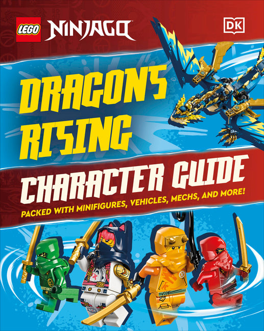 Lego Ninjago Dragons Rising Character Guide (Library Edition): Without Minifigure -- Shari Last, Library Binding