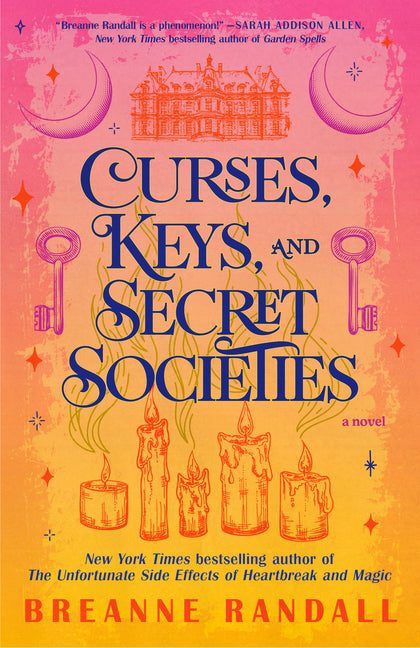 Curses, Keys, and Secret Societies -- Breanne Randall, Paperback