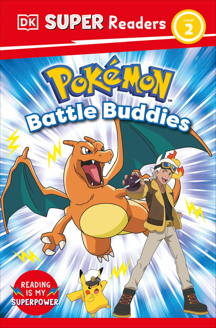 DK Super Readers Level 2 Pokémon Battle Buddies! -- DK, Paperback