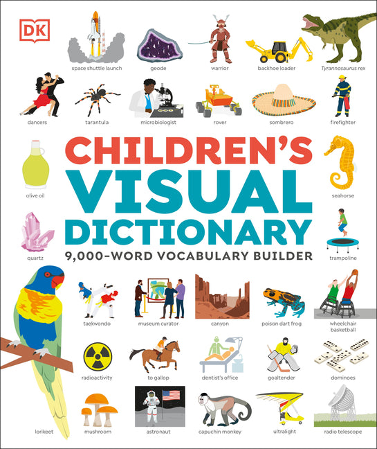 Children's Visual Dictionary -- DK, Hardcover