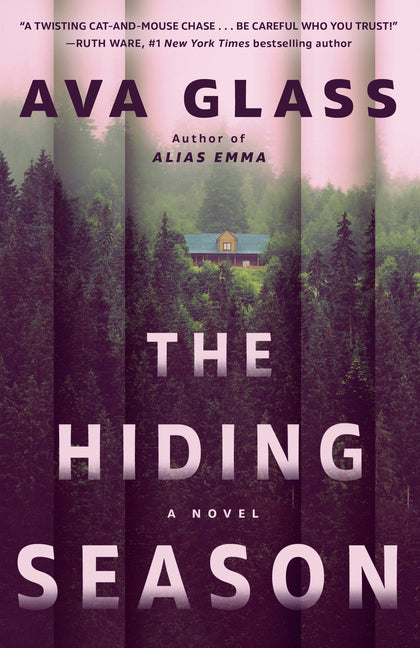The Hiding Season -- Ava Glass, Hardcover