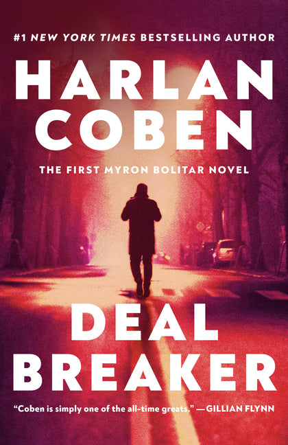 Deal Breaker: The First Myron Bolitar Novel -- Harlan Coben, Paperback