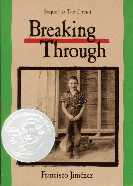 Breaking Through -- Francisco Jiménez, Paperback