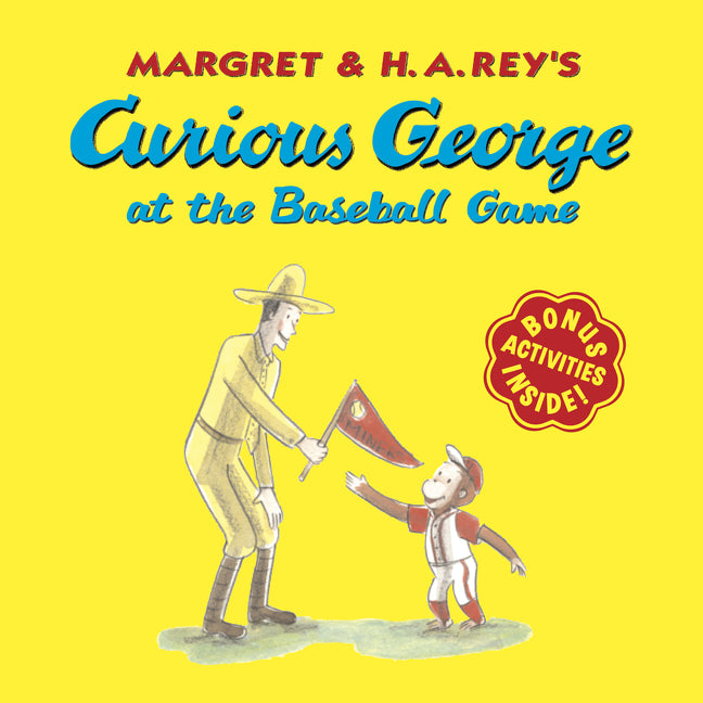 Curious George at the Baseball Game -- H. A. Rey, Paperback