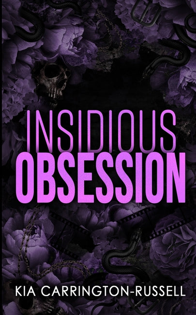Insidious Obsession -- Kia Carrington-Russell, Paperback
