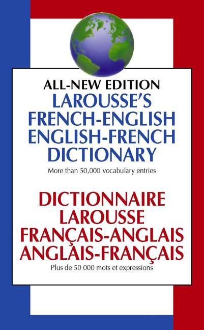 Larousse French English Dictionary -- Larousse, Mass Market Paperbound