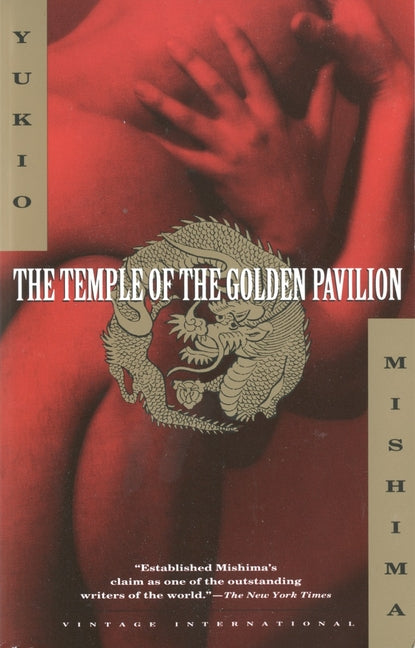 The Temple of the Golden Pavilion -- Yukio Mishima, Paperback
