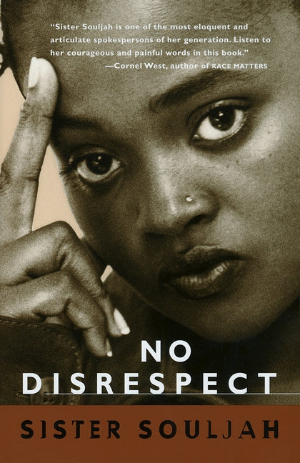 No Disrespect -- Sister Souljah, Paperback