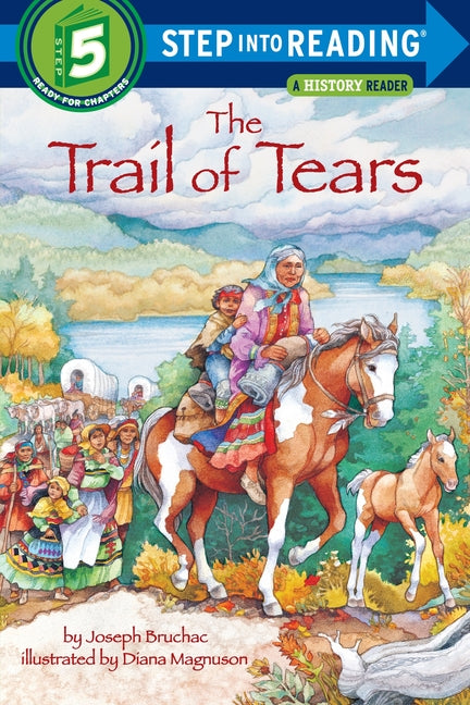 The Trail of Tears -- Joseph Bruchac, Paperback