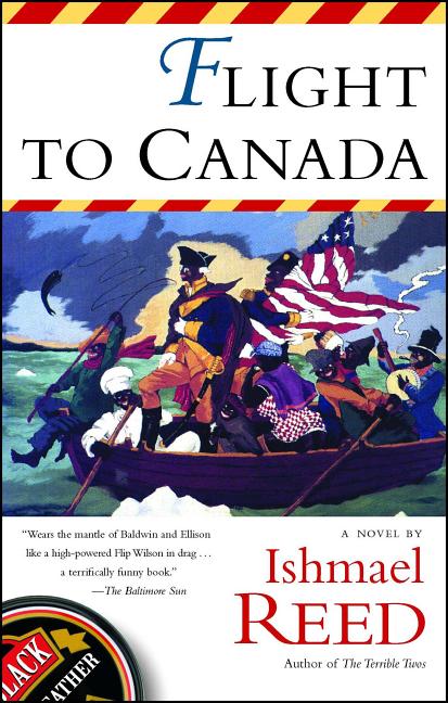 Flight to Canada -- Ishmael Reed, Paperback