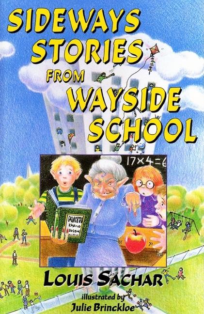 Sideways Stories from Wayside School -- Louis Sachar, Hardcover