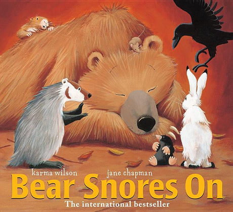 Bear Snores on -- Karma Wilson, Hardcover