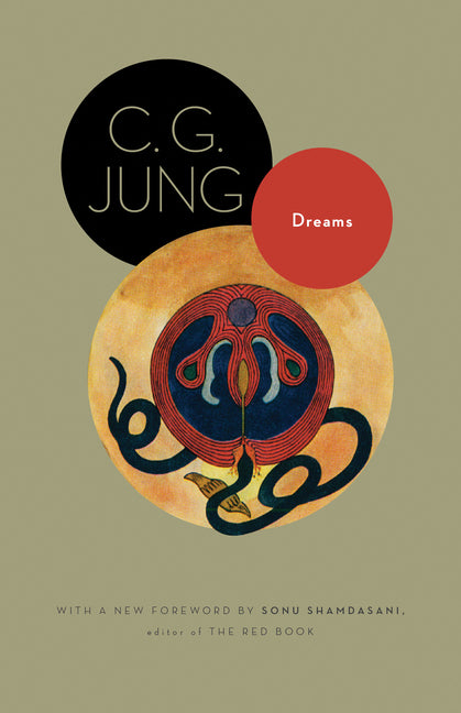 Dreams: (From Volumes 4, 8, 12, and 16 of the Collected Works of C. G. Jung) -- C. G. Jung, Paperback