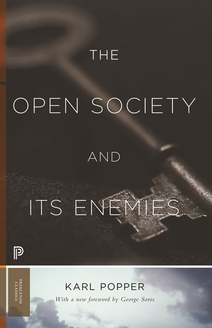 The Open Society and Its Enemies -- Karl R. Popper, Paperback