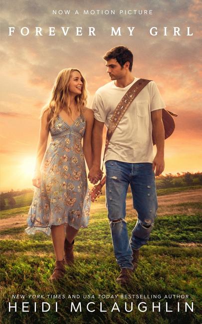 Forever My Girl -- Heidi McLaughlin, Paperback
