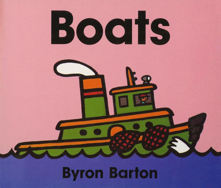 Boats Board Book -- Byron Barton, Board Book