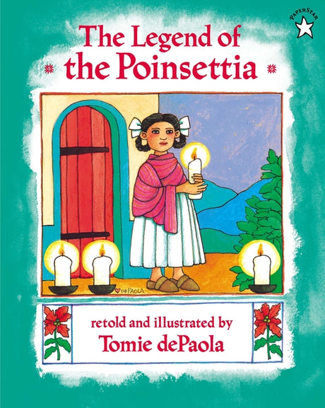 The Legend of the Poinsettia -- Tomie dePaola, Paperback