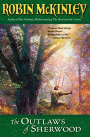 The Outlaws of Sherwood by McKinley, Robin