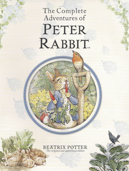 The Complete Adventures of Peter Rabbit R/I -- Beatrix Potter, Hardcover
