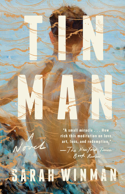 Tin Man -- Sarah Winman, Paperback