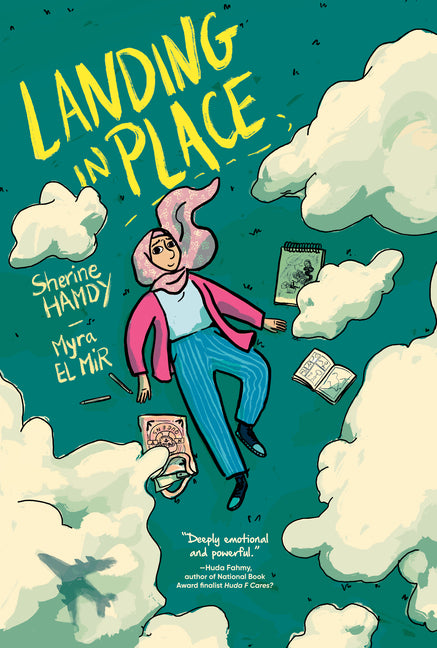 Landing in Place: A Graphic Novel -- Sherine Hamdy, Paperback