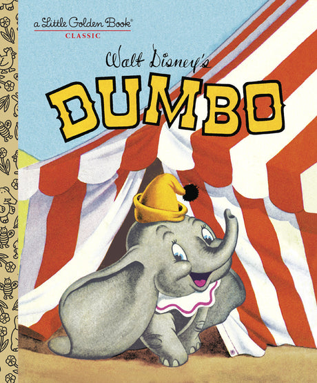 Dumbo (Disney Classic) -- Random House Disney, Hardcover