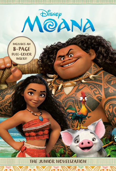 Moana: The Junior Novelization -- Random House Disney, Paperback