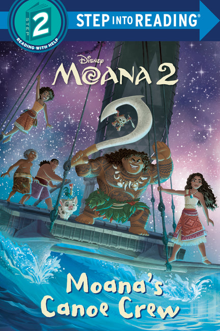 Moana's Canoe Crew (Disney Moana 2) -- Random House Disney, Paperback